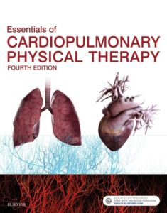 Essentials of Cardiopulmonary Physical Therapy - E-Book