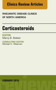 Corticosteroids, An Issue of Rheumatic Disease Clinics of North America