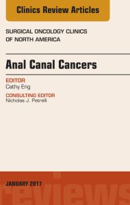 Anal Canal Cancers, An Issue of Surgical Oncology Clinics of North America