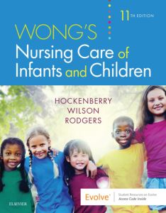 Wong's Nursing Care of Infants and Children - E-Book