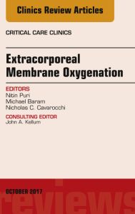 Extracorporeal Membrane Oxygenation (ECMO), An Issue of Critical Care Clinics