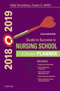 Saunders Guide to Success in Nursing School, 2018-2019 E-Book