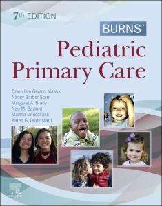 Burns' Pediatric Primary Care E-Book