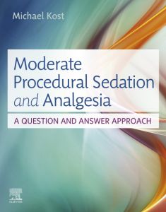 Moderate Procedural Sedation and Analgesia