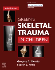 Green's Skeletal Trauma in Children E-Book