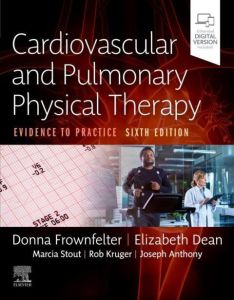 Cardiovascular and Pulmonary Physical Therapy E-Book