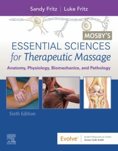 Mosby's Essential Sciences for Therapeutic Massage - E-Book