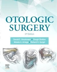 Otologic Surgery E-Book