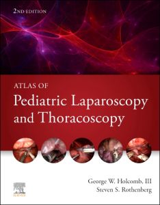 Atlas of Pediatric Laparoscopy and Thoracoscopy