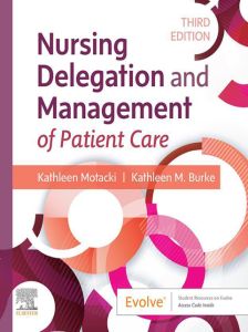 Nursing Delegation and Management of Patient Care - E-Book