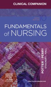 Clinical Companion for Fundamentals of Nursing - E-Book