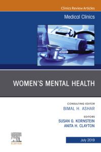 Women's Mental Health, An Issue of Medical Clinics of North America, An Issue of Medical Clinics of North America