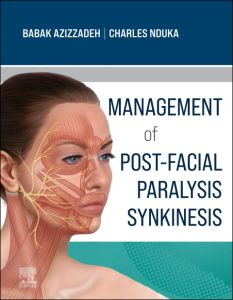 Management of Post-Facial Paralysis Synkinesis