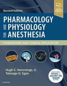 Pharmacology and Physiology for Anesthesia - Elsevier eBook on VitalSource