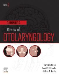 Cummings Review of Otolaryngology , E-Book