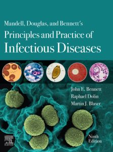 Mandell, Douglas, and Bennett's Principles and Practice of Infectious Diseases - Elsevier eBook on VitalSource