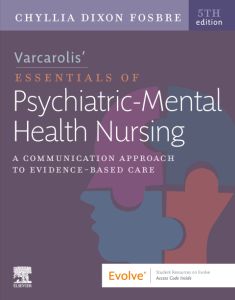 Varcarolis Essentials of Psychiatric Mental Health Nursing - E-Book