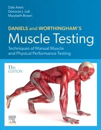 Daniels and Worthingham's Muscle Testing - E-Book