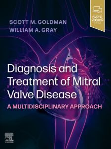 Diagnosis and Treatment of Mitral Valve Disease - E-book