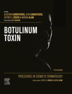 Procedures in Cosmetic Dermatology: Botulinum Toxin - E-Book