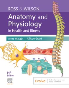 Ross & Wilson Anatomy and Physiology in Health and Illness - Elsevier eBook on VitalSource