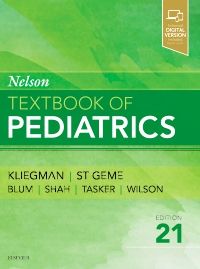 Nelson Textbook of Pediatrics - Elsevier eBook on VitalSource