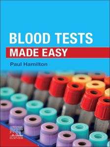 Blood Tests Made Easy - Elsevier E-Book on VitalSource