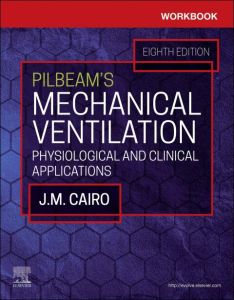 Workbook for Pilbeam's Mechanical Ventilation - E-Book