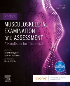 Petty's Musculoskeletal Examination and Assessment - Elsevier eBook on VitalSource