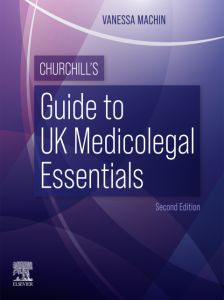 Churchill’s Guide to UK Medicolegal Essentials - E-Book