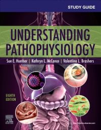 Study Guide for Understanding Pathophysiology - E-Book