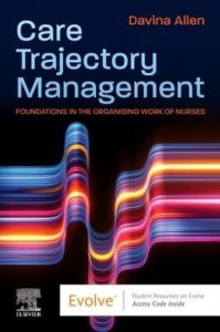 Care Trajectory Management for Nurses - Elsevier E-Book on VitalSource