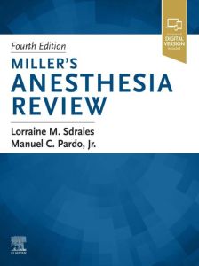 Miller's Anesthesia Review E-Book