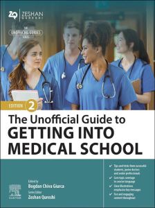 The Unofficial Guide to Getting Into Medical School - E-Book