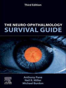 The Neuro-Ophthalmology Survival Guide E-Book