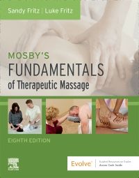 Mosby's Fundamentals of Therapeutic Massage - E-Book