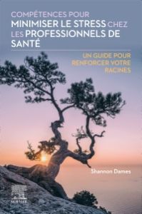 Compétences pour minimiser le stress chez les professionnels de santé - E-BOOK