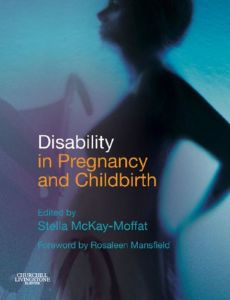 Disability in Pregnancy and Childbirth