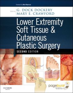 Lower Extremity Soft Tissue & Cutaneous Plastic Surgery