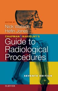 Chapman & Nakielny's Guide to Radiological Procedures E-Book