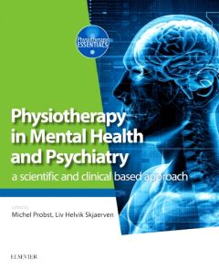 Physiotherapy in Mental Health and Psychiatry - Elsevier eBook on VitalSource