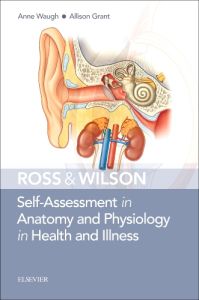 Ross & Wilson Self-Assessment in Anatomy and Physiology in Health and Illness Elsevier eBook on VitalSource