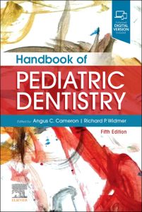 Handbook of Pediatric Dentistry E-Book