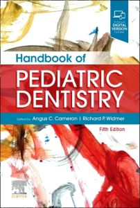 Handbook of Pediatric Dentistry - Elsevier eBook on VitalSource