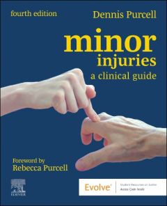 Minor Injuries - Elsevier eBook on VitalSource