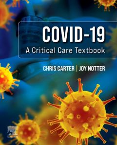 Covid-19: A Critical Care Textbook - E-Book