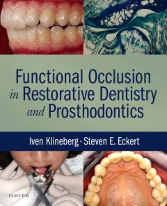 Functional Occlusion in Restorative Dentistry and Prosthodontics