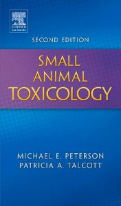 Small Animal Toxicology - E-Book