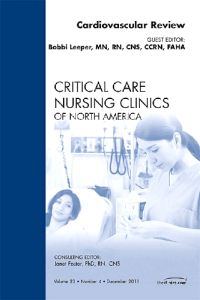 Cardiac Review, An Issue of Critical Care Nursing Clinics