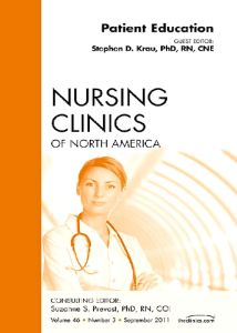 Patient Education, An Issue of Nursing Clinics